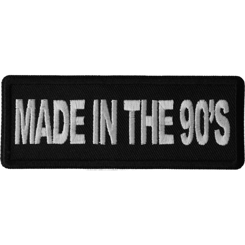 P6677 Made in the 90s Novelty Iron on Patch